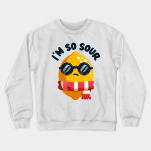 I'm So Sour: Cool Lemon Proclaims Crewneck Sweatshirt